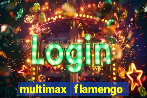 multimax flamengo ao vivo